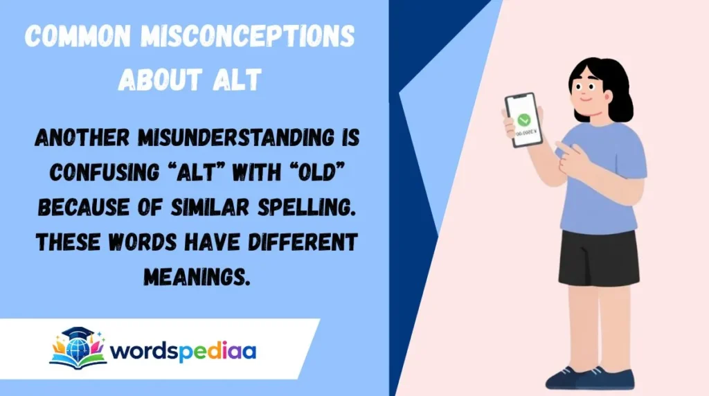 Common Misconceptions About Alt