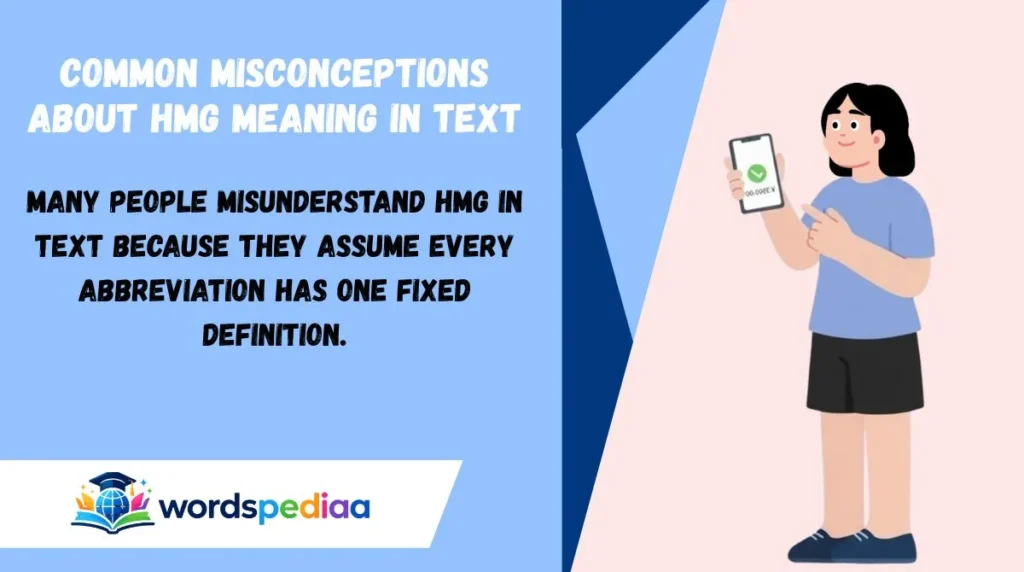 Common Misconceptions About HMG Meaning in Text