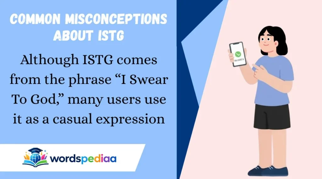 Common Misconceptions About ISTG