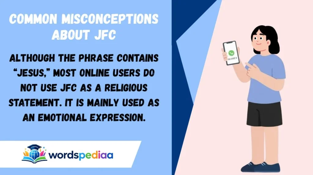 Common Misconceptions About JFC