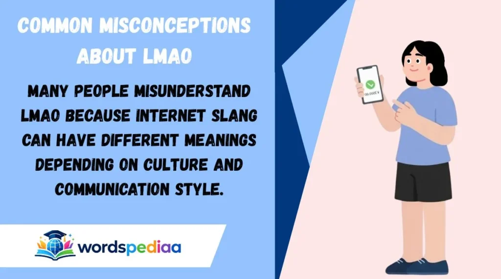 Common Misconceptions About LMAO