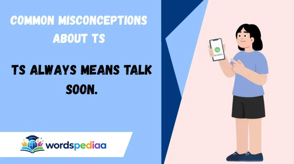 Common Misconceptions About TS