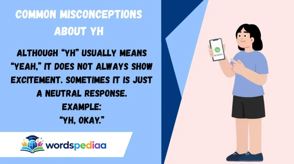 Common Misconceptions About YH