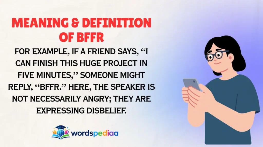Meaning & Definition of BFFR