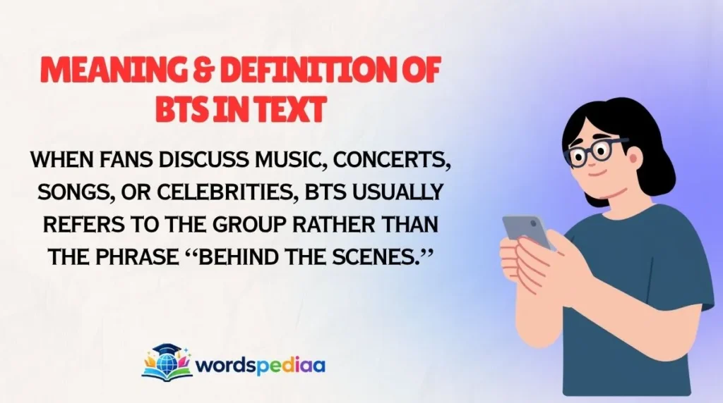 Meaning & Definition of BTS in Text