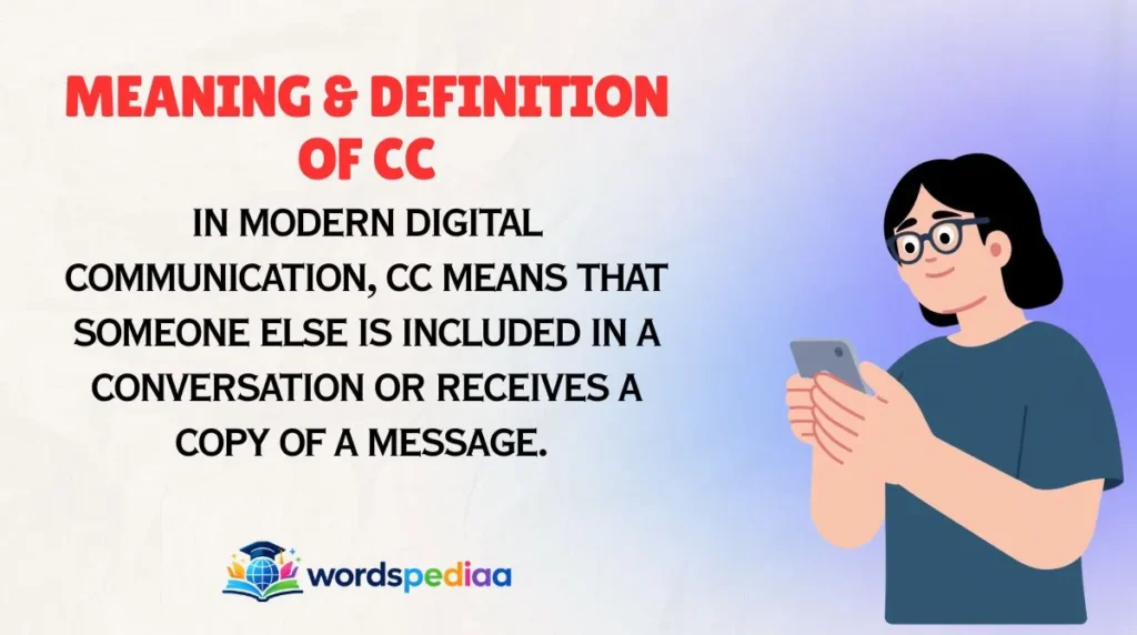 Meaning & Definition of CC