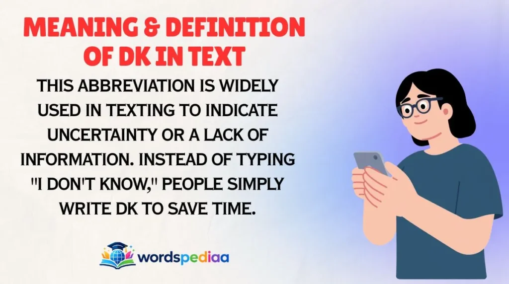 Meaning & Definition of DK in Text