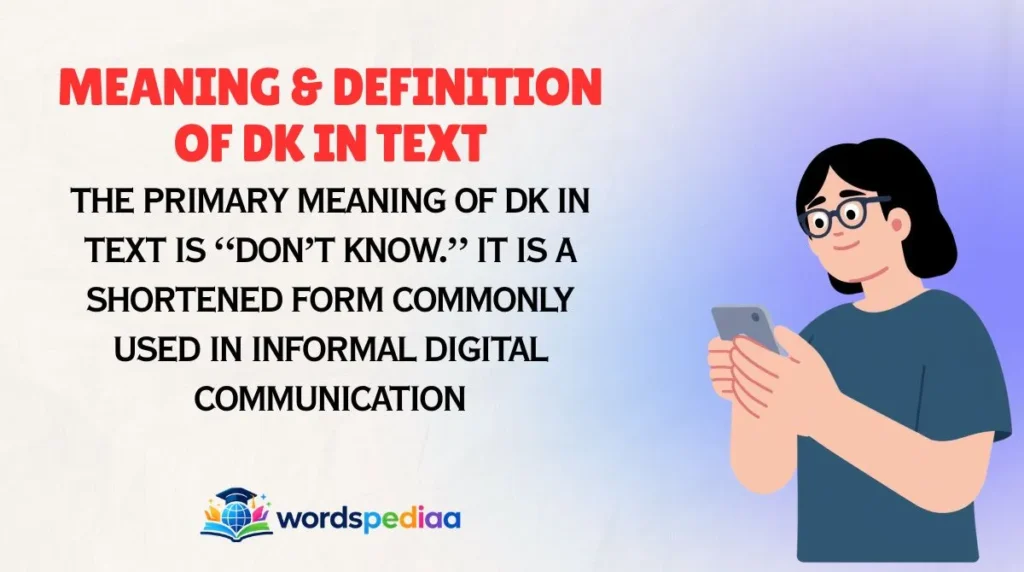 Meaning & Definition of DK in Text