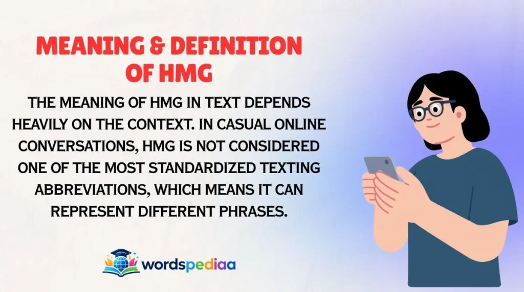Meaning & Definition of HMG
