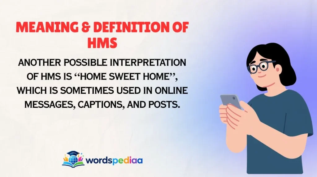 Meaning & Definition of HMS