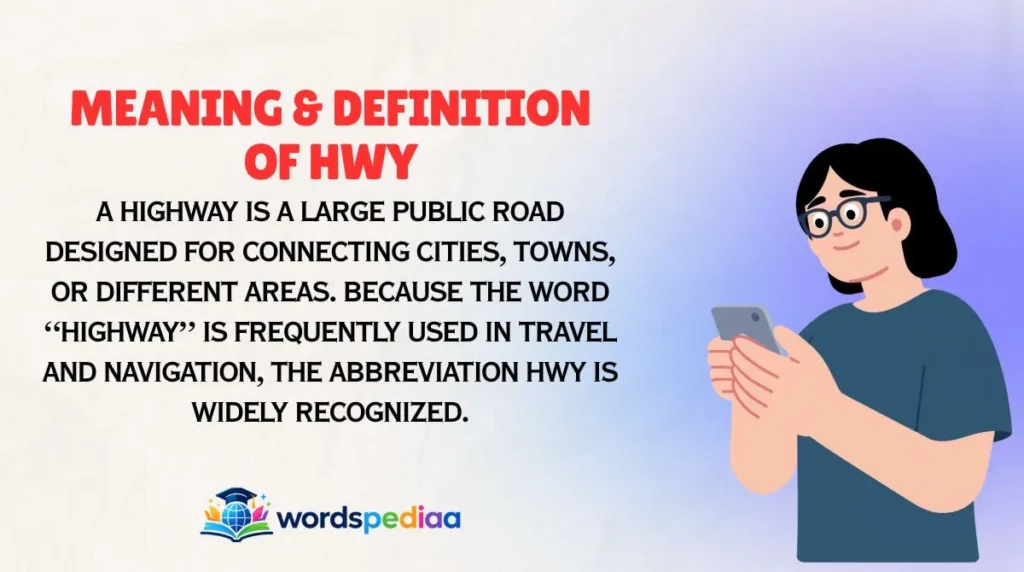 Meaning & Definition of HWY
