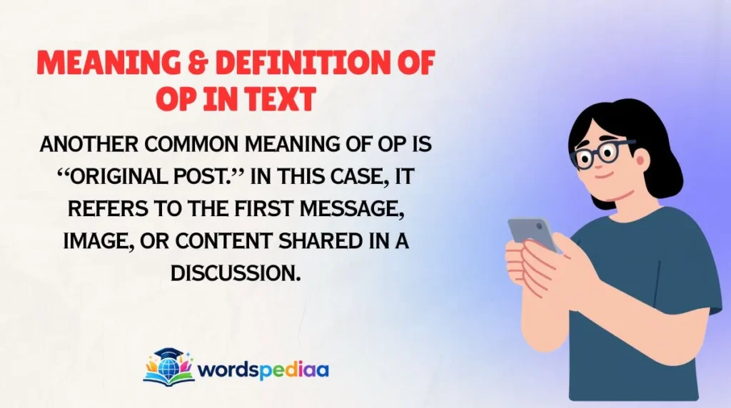 Meaning & Definition of OP in Text