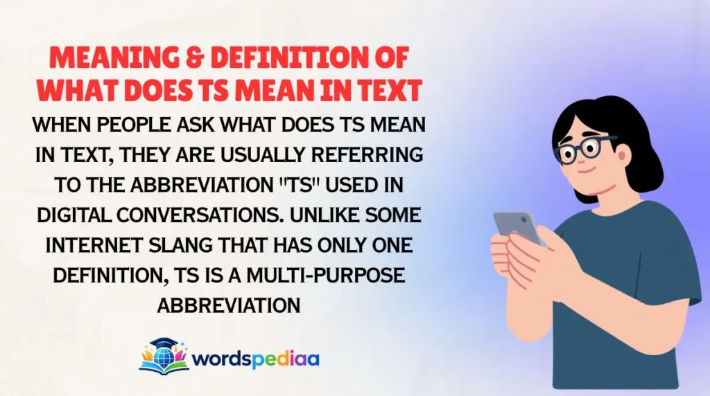 Meaning & Definition of What Does TS Mean in Text