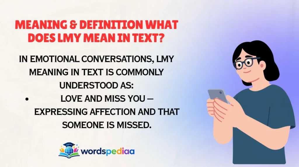Meaning & Definition What Does LMY Mean in Text?