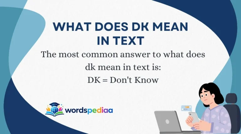 What Does DK Mean in Text