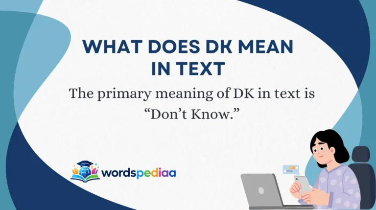 What Does DK Mean in Text