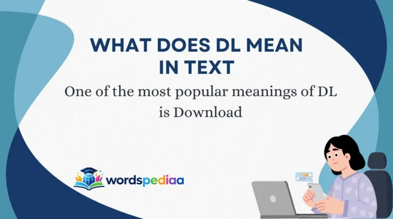 What Does DL Mean in Text