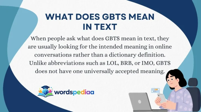 What Does GBTS Mean in Text