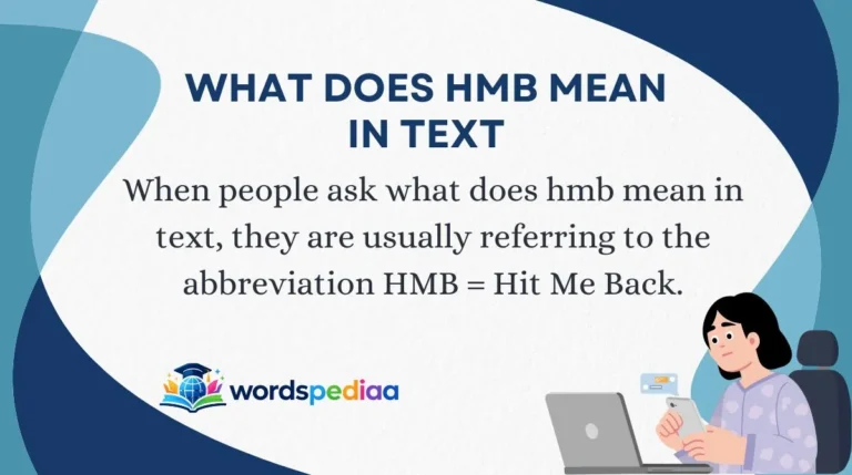 What Does HMB Mean in Text