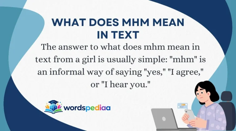 What Does MHM Mean in Text