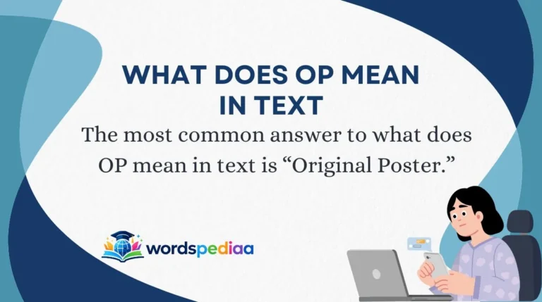 What Does OP Mean in Text
