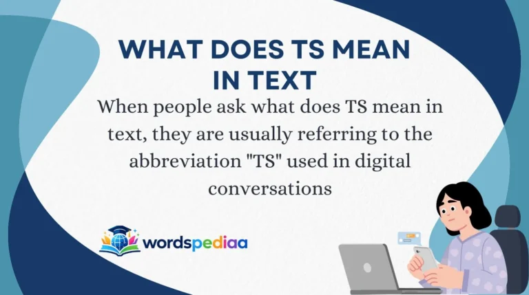 What Does TS Mean in Text