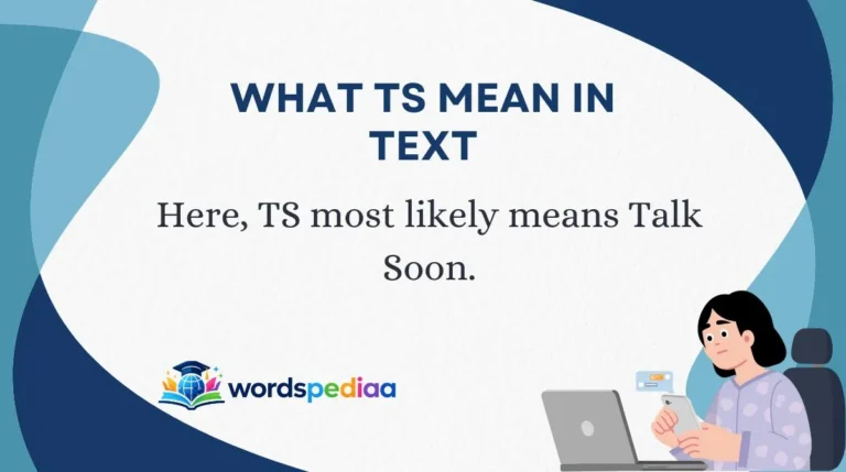 What TS Mean in Text
