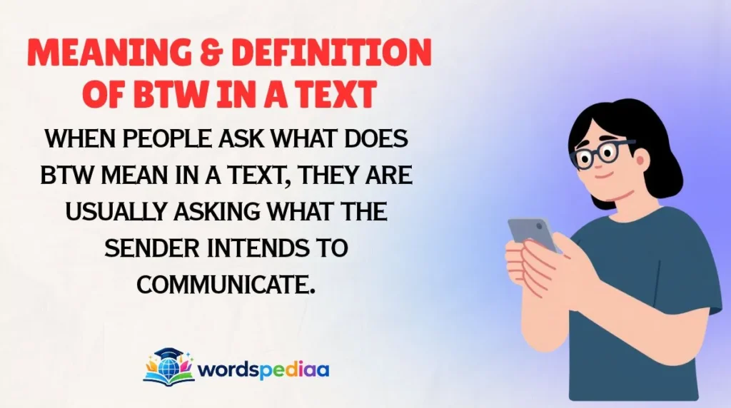 Meaning & Definition of BTW in a Text