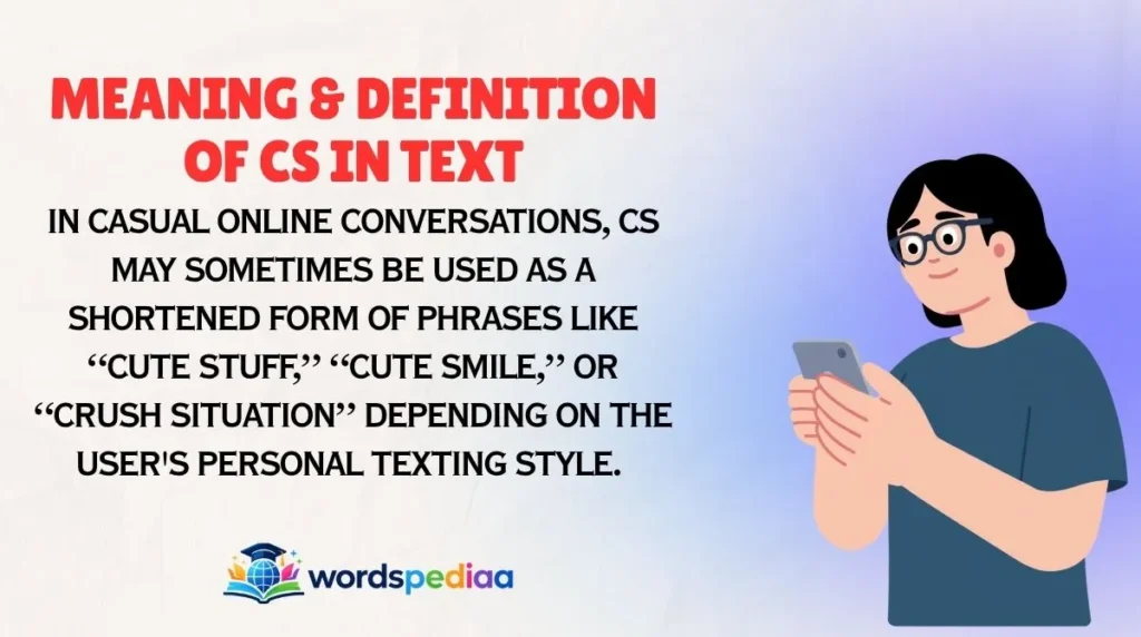 Meaning & Definition of CS in Text