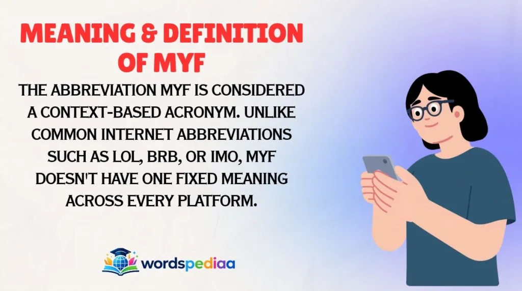 Meaning & Definition of MYF