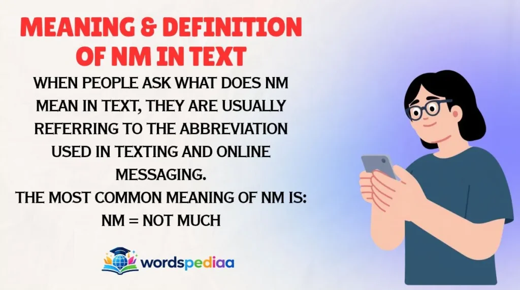 Meaning & Definition of NM in Text