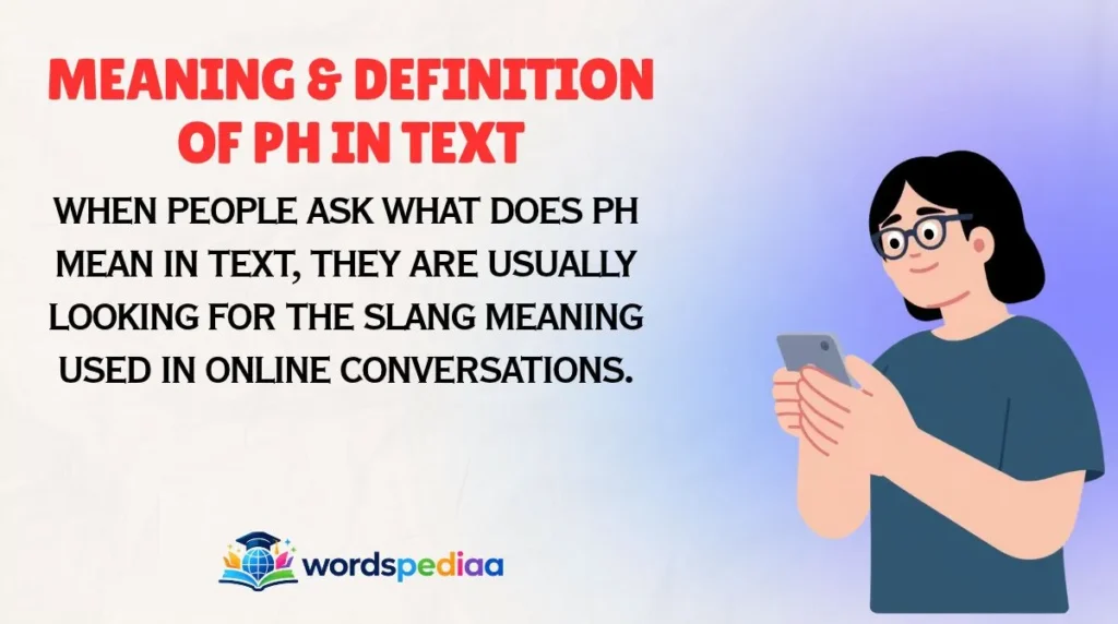 Meaning & Definition of PH in Text
