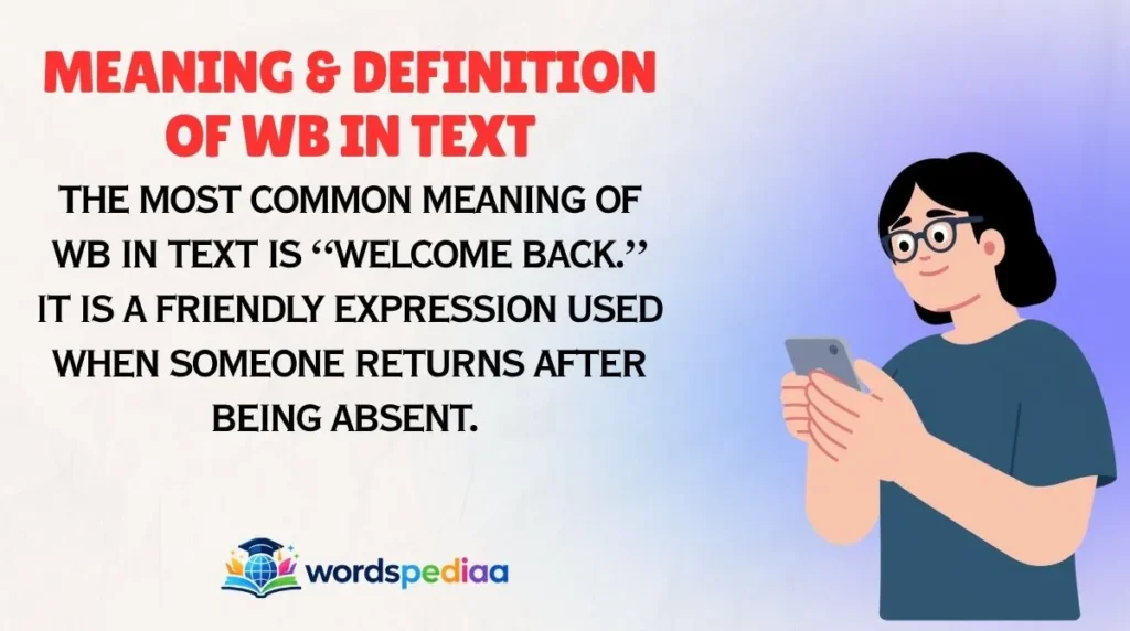 Meaning & Definition of WB in Text
