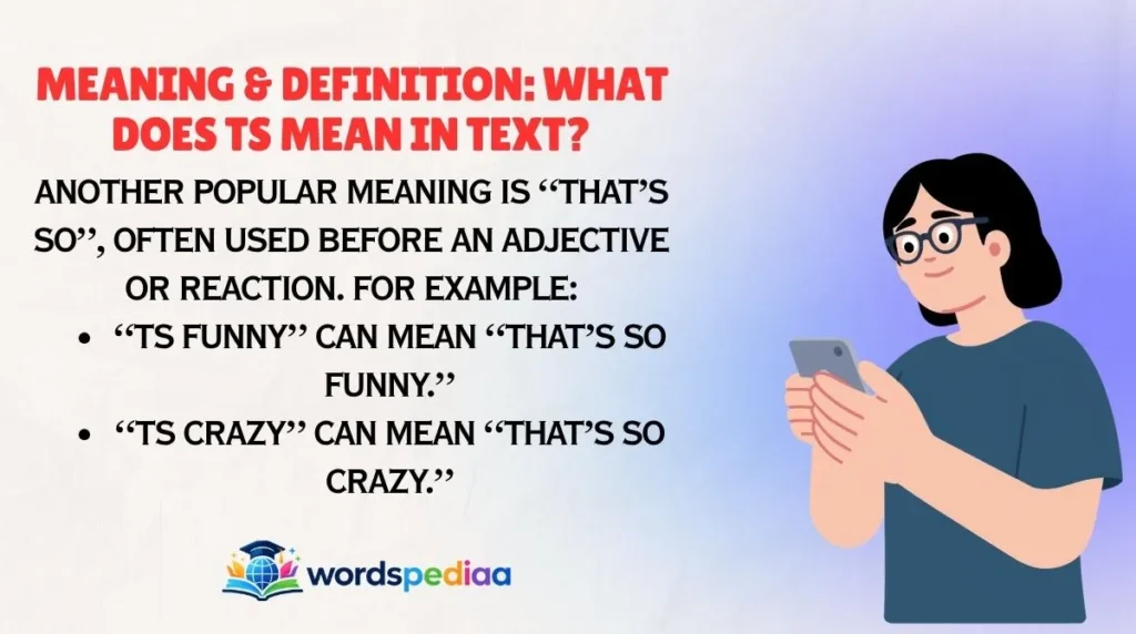 Meaning & Definition: What Does TS Mean in Text?