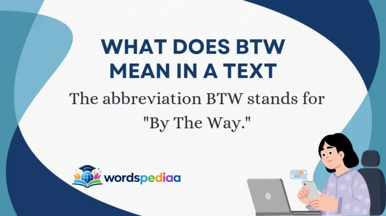 What Does BTW Mean in a Text