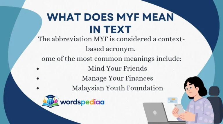 What Does MYF Mean in Text