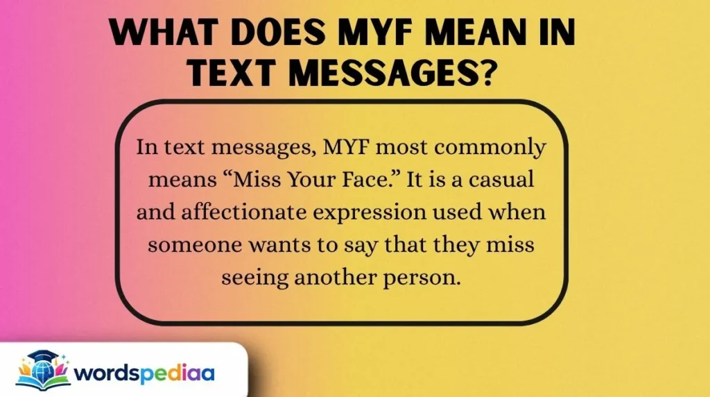What Does MYF Mean in Text Messages?