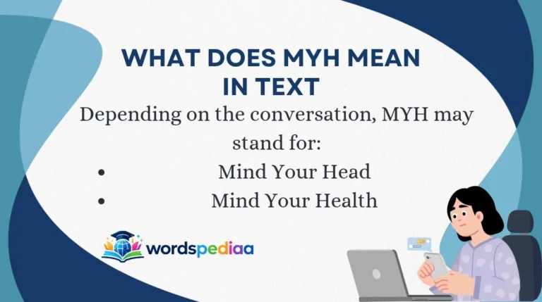 What Does MYH Mean in Text