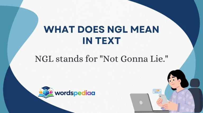 What Does NGL Mean in Text