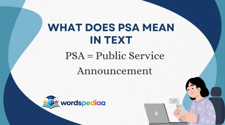 What Does PSA Mean in Text