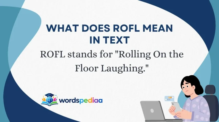 What Does ROFL Mean in Text