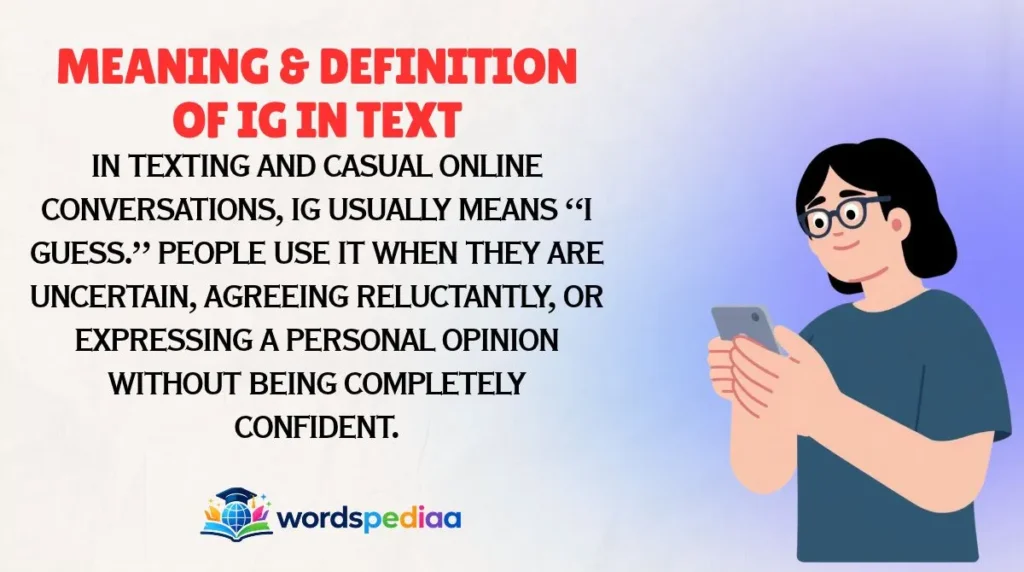Meaning & Definition of IG in Text