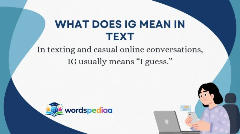 What Does IG Mean in Text