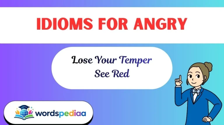 Idioms for Angry