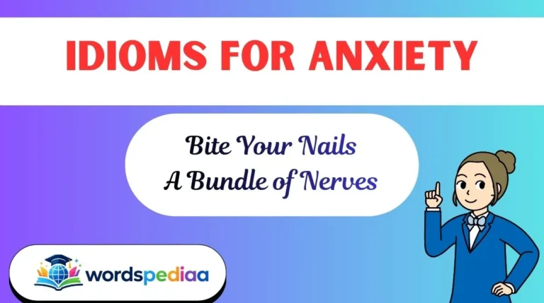 Idioms for Anxiety