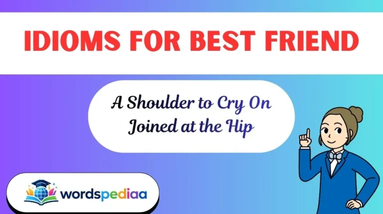 Idioms for Best Friend