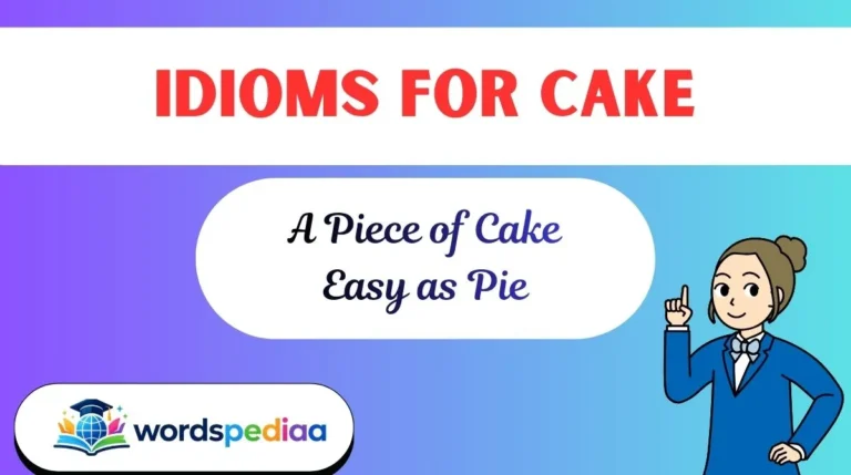 Idioms for Cake