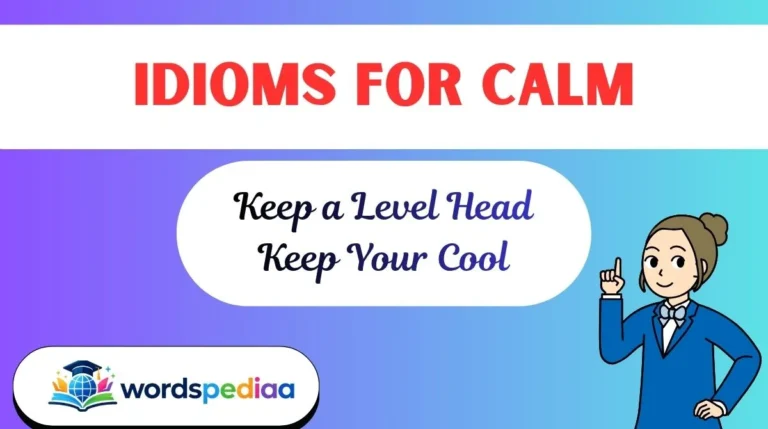 Idioms for Calm